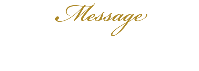 Message 名古屋ステーション歯科・矯正歯科からごあいさつ